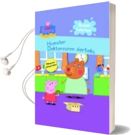 Descargar AudioLibro Peppa Pig: Hamster Doktorearen Dortoka de Varios Autores año 2014