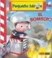 AudioLibro Pequeño Heroe el Bombero de Emilie Beaumont