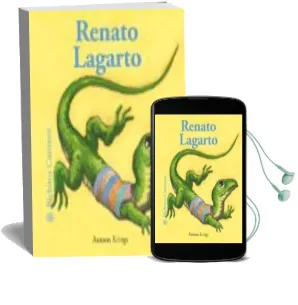 Descargar AudioLibro Renato Lagarto (Bichitos Curiosos) de Antoon Krings año 2014