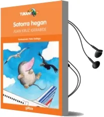 Descargar AudioLibro Satorra Hegan de Juan Kruz Igerabide Sarasola año 2014