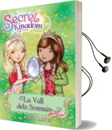 Descargar AudioLibro Secret Kingdom: La Vall Dels Somnis de Rosie Banks año 2014