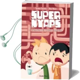Descargar AudioLibro Supernyaps 2. a la Recerca de l Aigua Perduda de Maria Teresa Solana Mir año 2014