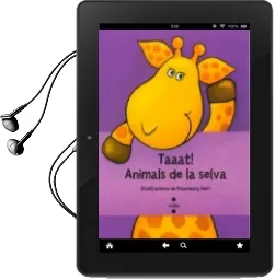 Descargar AudioLibro Taaat! Animals de la Selva de Francesca Ferri año 2014