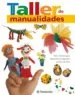 AudioLibro Taller de Manualidades: Ideas Creativas para Desarrollar la Educa Cion Artistica del Niño de Varios Autores