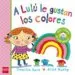 AudioLibro A Lulu le Gustan los Colores de Camilla Reid