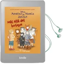 Descargar AudioLibro Amigas de Nunca Jamas: Narrativa 6: Mas Alla del Bosque de Varios Autores año 2014