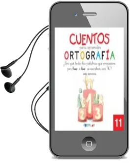 Descargar AudioLibro Cuentos para Aprender Ortografía 11                                                                   de Varios Autores año 2014