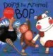 AudioLibro Doing the Animal bop (Incluye cd) de Jan Ormerod