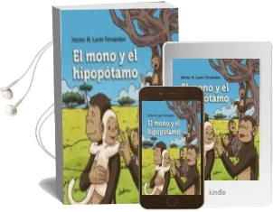 Descargar AudioLibro El Mono y el Hipopótamo de Hector Manuel Lavin Fernandez año 2014