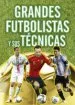 AudioLibro Grandes Futbolistas y sus Técnicas de Dave Spurdens