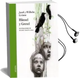 Descargar AudioLibro Hansel y Gretel de Jacob Y Wilhelm Grimm año 2014
