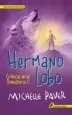 AudioLibro Hermano Lobo: Cronicas de la Prehistoria i de Michelle Paver