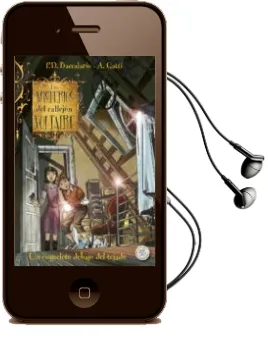 Descargar AudioLibro Los Misterios del Callejon Voltaire 7: Un Esqueleto Debajo del Tejado de Pierdomenico Baccalario año 2014