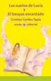 AudioLibro Los Sueños de Lucía y el Bosque Encantado de M. C. Cordon Tapia