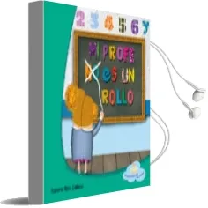 Descargar AudioLibro Mi Profe no es un Rollo de Susana Rico Calleja año 2014