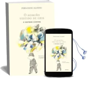 Descargar AudioLibro O Homiño Vestido de Gris e Outros Contos (Gallego) de Fernando Alonso año 2014