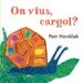 AudioLibro On Vius Cargol? de Petr Horacek