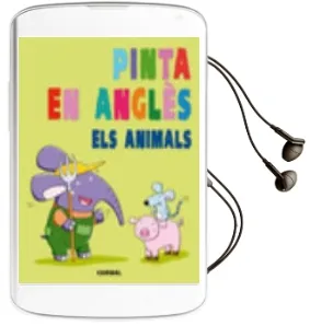 Descargar AudioLibro (Pe) Pinta en Anglès. els Animals de Varios Autores año 2014