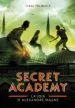 AudioLibro Secret Academy 2: La Joia d Alexandre Magne de Isaac Palmiola