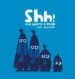 AudioLibro Shh! we Have a Plan de Chris Haughton