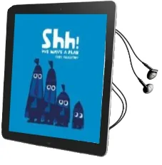 Descargar AudioLibro Shh! we Have a Plan de Chris Haughton año 2014