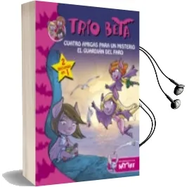 Descargar AudioLibro Trio Beta 1-2: Cuatro Amigas para un Misterio; el Guardian del fa ro de Varios Autores año 2014