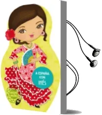 Descargar AudioLibro A España con Ines (Minimiki) de Varios Autores año 2014