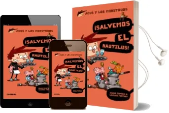 Descargar AudioLibro Agus y los Monstruos 2:¡Salvemos el Nautilus! de Jaume Copons año 2014