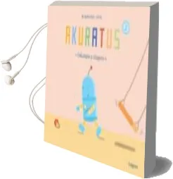 Descargar AudioLibro Akuratus2: Columpio y Chupete de Martin Baltscheit año 2014