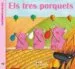 AudioLibro Conte-Joc: Els Tres Porquets de Sophie Fatus