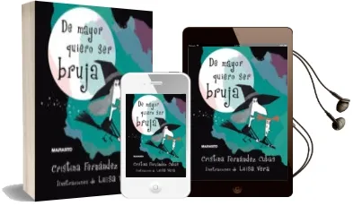Descargar AudioLibro De Mayor Quiero ser Bruja de Cristina Fernandez Cubas año 2014