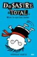 AudioLibro Desastre & Total 2: Mira lo que has Hecho de Stephan Pastis