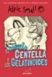 AudioLibro El Capitan Centella y los Gelatinoides (Diario de Alfie Small 4) de Alfie Small