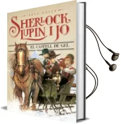 Descargar AudioLibro El Castell de gel (Sherlock, Lupin i jo 5) de Irene Adler año 2014