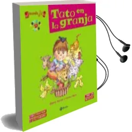 Descargar AudioLibro El Mundo de Tato: Tato en la Granja de Gabriel Barnes año 2014
