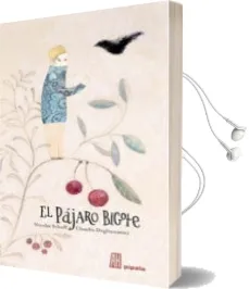 Descargar AudioLibro El Pajaro Bigote de Nicolas Schuff año 2014