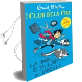 Descargar AudioLibro Els Cinc: El Jordi es vol Tallar els Cabells de Enid Blyton año 2014