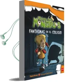Descargar AudioLibro Fantasmas en el Colegio (Todos mis Monstruos 8) de Thomas Brezina año 2014