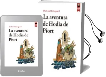 Descargar AudioLibro La Aventura de Hodia de Piort de Ole Lund Kirkegaard año 2014