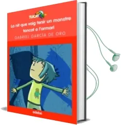 Descargar AudioLibro La nit que Vaig Tenir un Monstre Tancat a l Armari de Gabriel Garcia De Oro año 2014