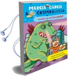 Descargar AudioLibro Marciá Garcia & Cosmoquisso 7: L Artistic Atac del ¡¡Cocodzilla!! de Gabriel Garcia De Oro año 2014