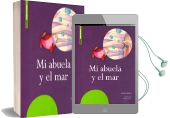 Descargar AudioLibro Mi Abuela y el mar de I. Cañete año 2014