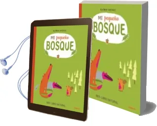 Descargar AudioLibro Mi Pequeño Bosque de Katrin Wiehle año 2014