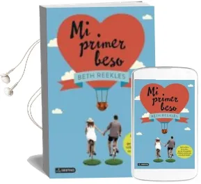 Descargar AudioLibro Mi Primer Beso de Beth Reekles año 2014