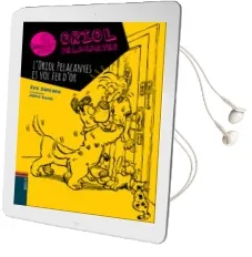 Descargar AudioLibro Oriol Pelacanyes 1. l Oriol Pelacanyes es vol fer d or de Eva Santana Bigas año 2014