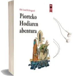 Descargar AudioLibro Piorteko Hodiaren Abentura de Ole Lund Kirkegaard año 2014