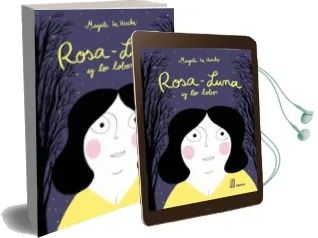 Descargar AudioLibro Rosa-Luna y los Lobos de Magali Le Huche año 2014