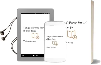 Descargar AudioLibro Tango, el Perro Pastor el Tejo Rojo de Varios Autores año 2014