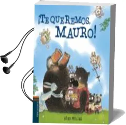 Descargar AudioLibro ¡Te Queremos, Mauro! de David Melling año 2014