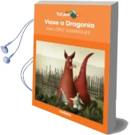 Descargar AudioLibro Viaxe a Dragonia de Xan Lopez Dominguez año 2014